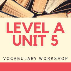 Vocabulary workshop level a unit 6 answers